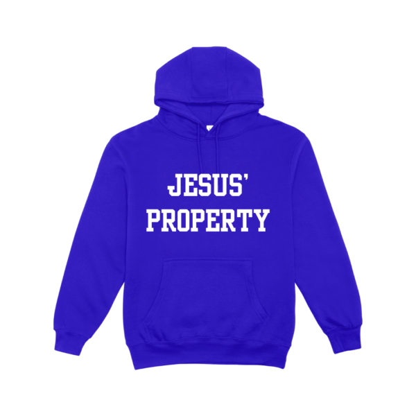Jesus' Property - Hoodie - Image 2
