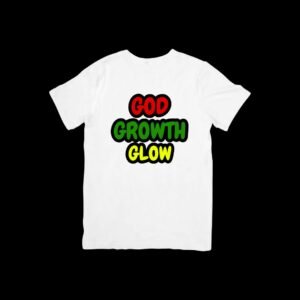 God, Growth, Glow - T-shirt